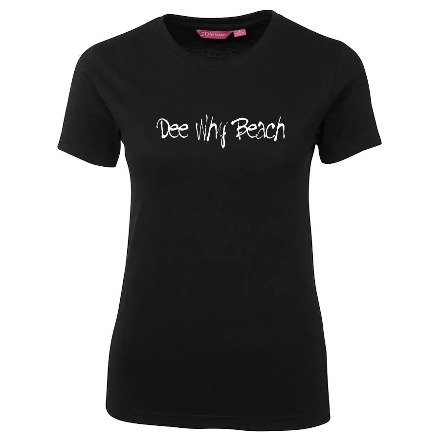 Dee Why Beach White Text Logo Ladies T-Shirt (Black)