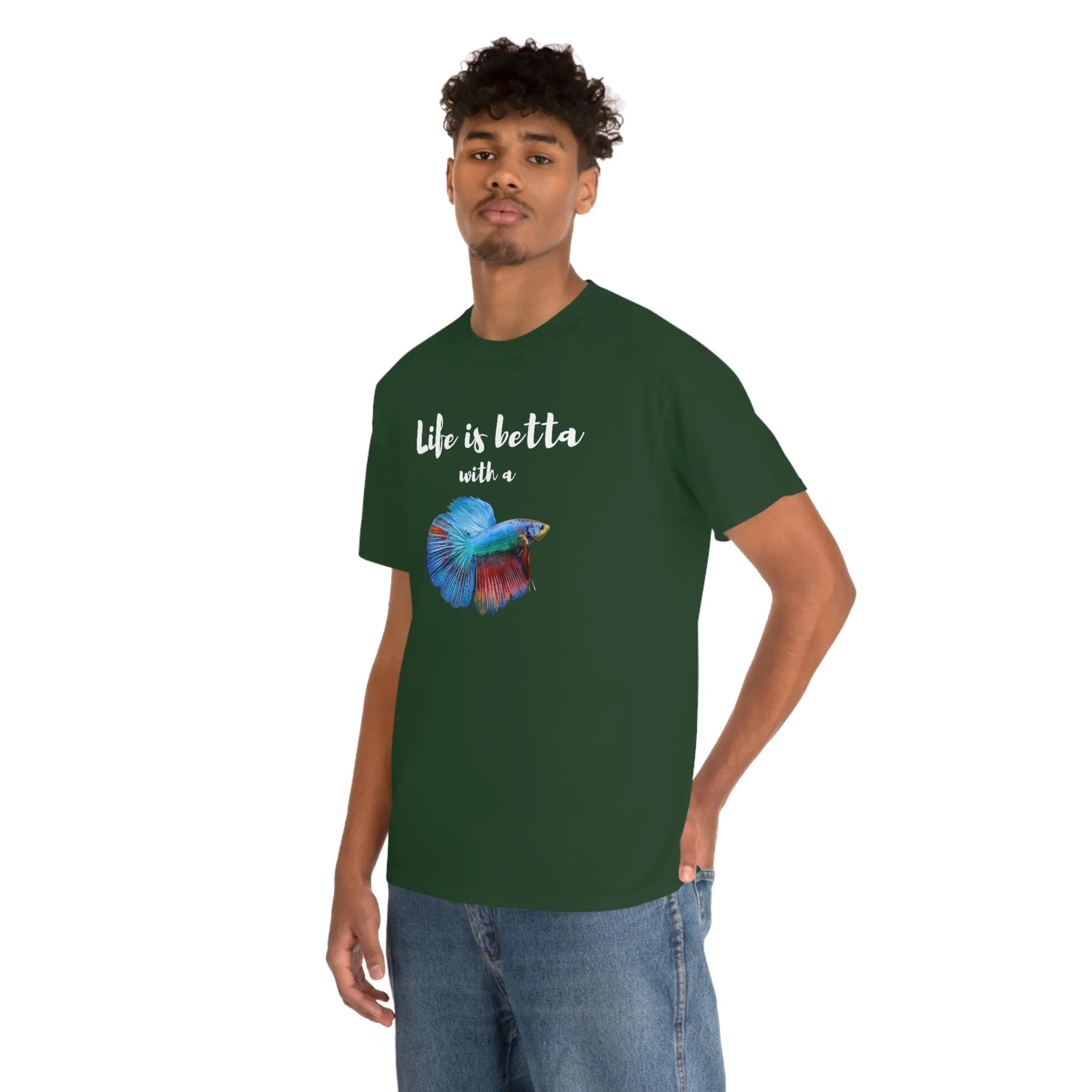 Life is Betta with a Betta Heavy Cotton T-Shirt