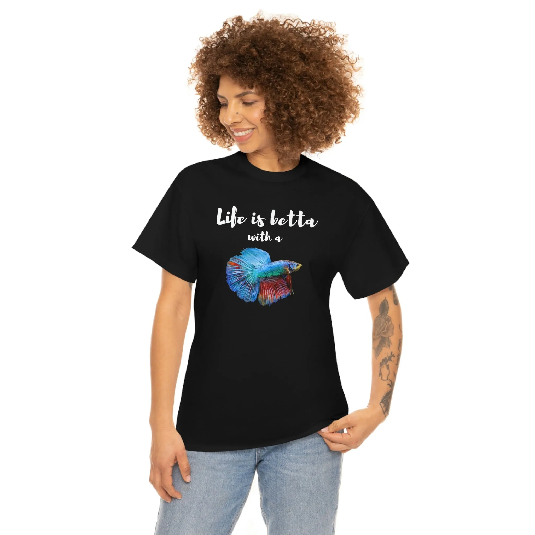 Life is Betta with a Betta Heavy Cotton T-Shirt