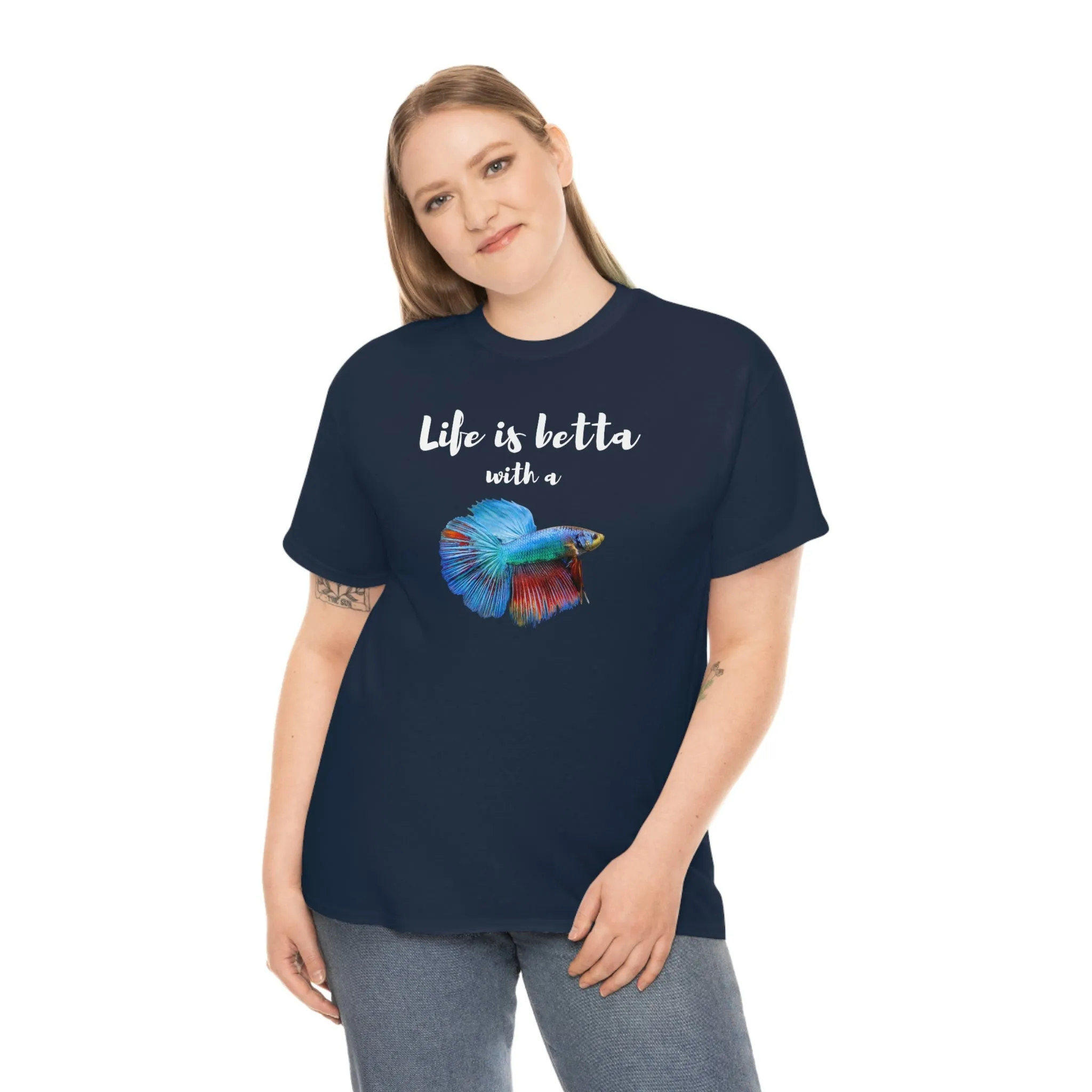 Life is Betta with a Betta Heavy Cotton T-Shirt