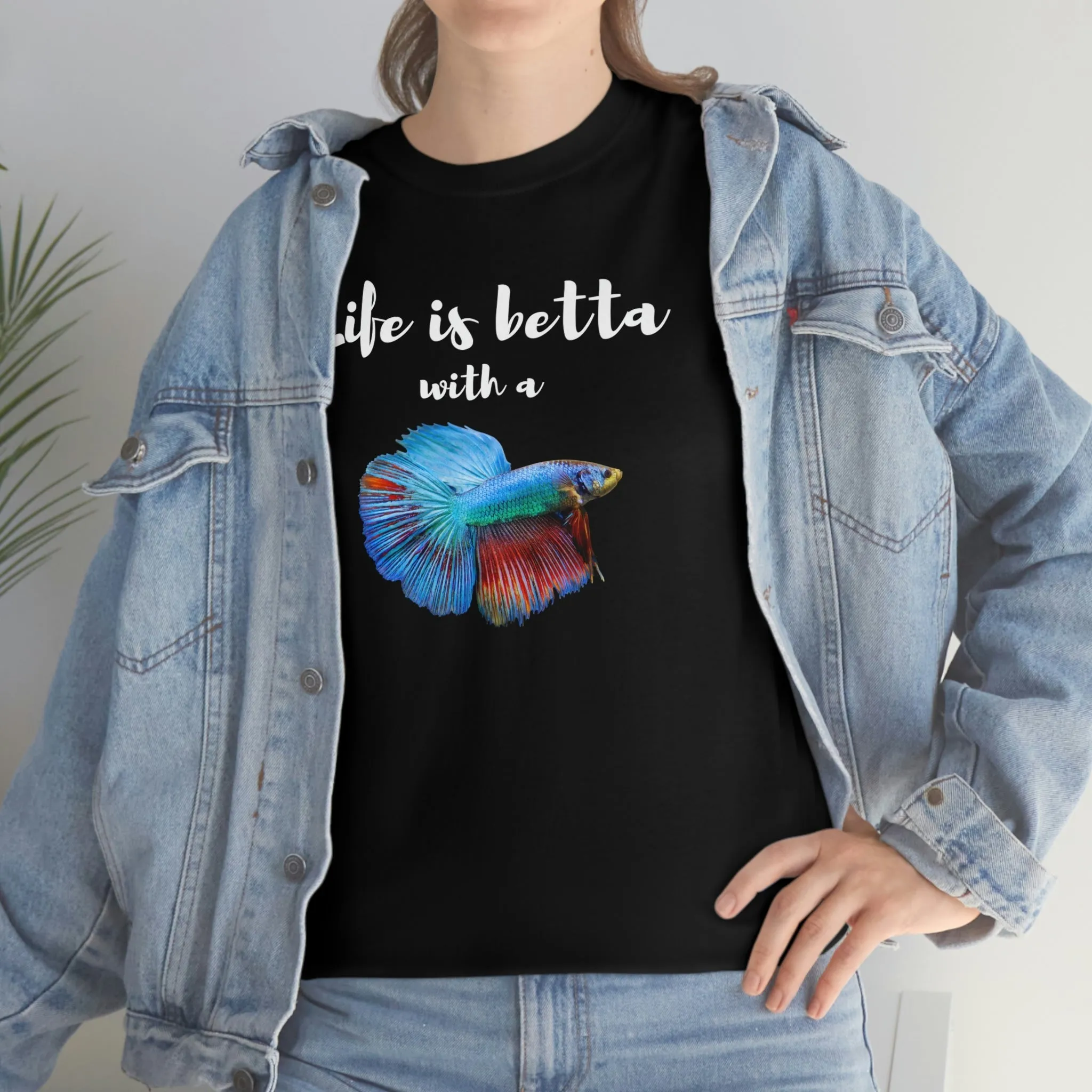 Life is Betta with a Betta Heavy Cotton T-Shirt