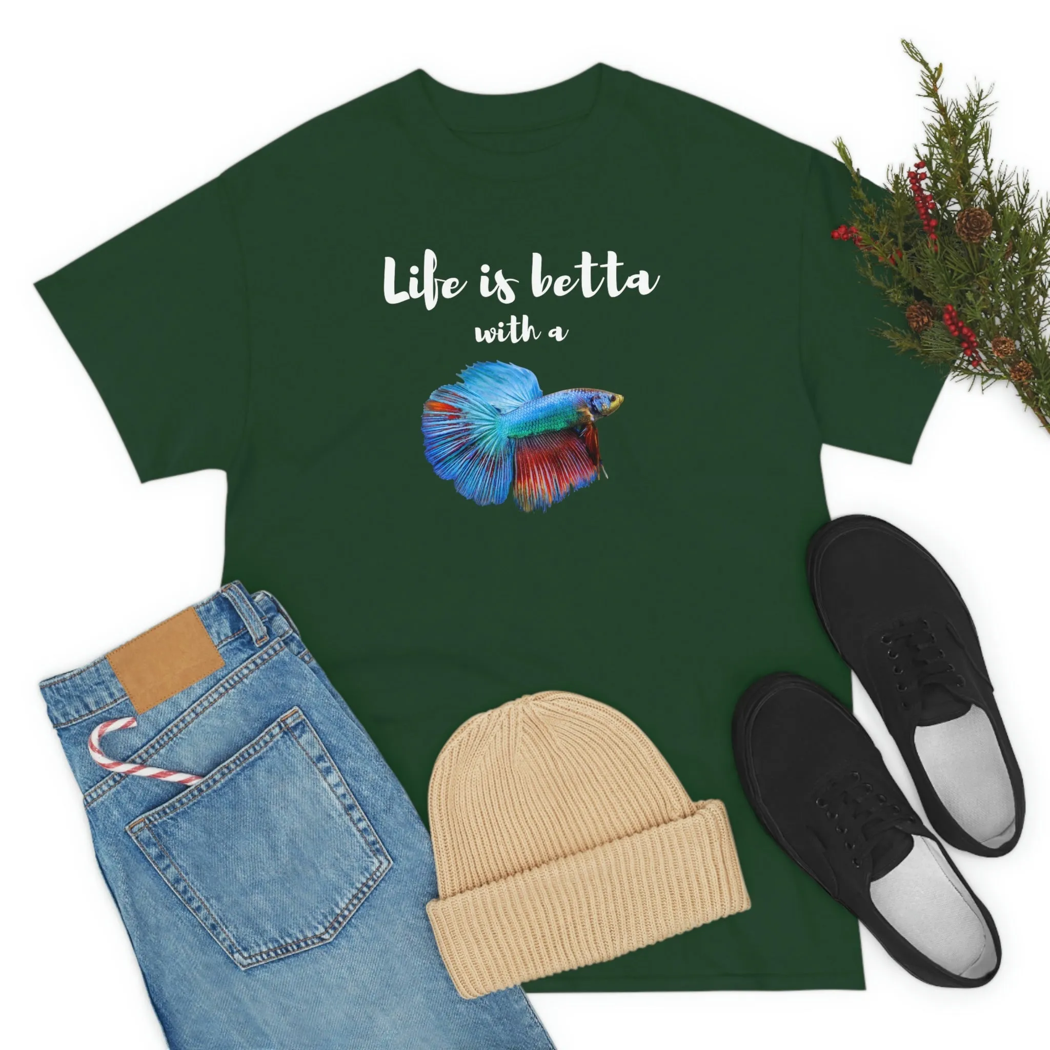 Life is Betta with a Betta Heavy Cotton T-Shirt