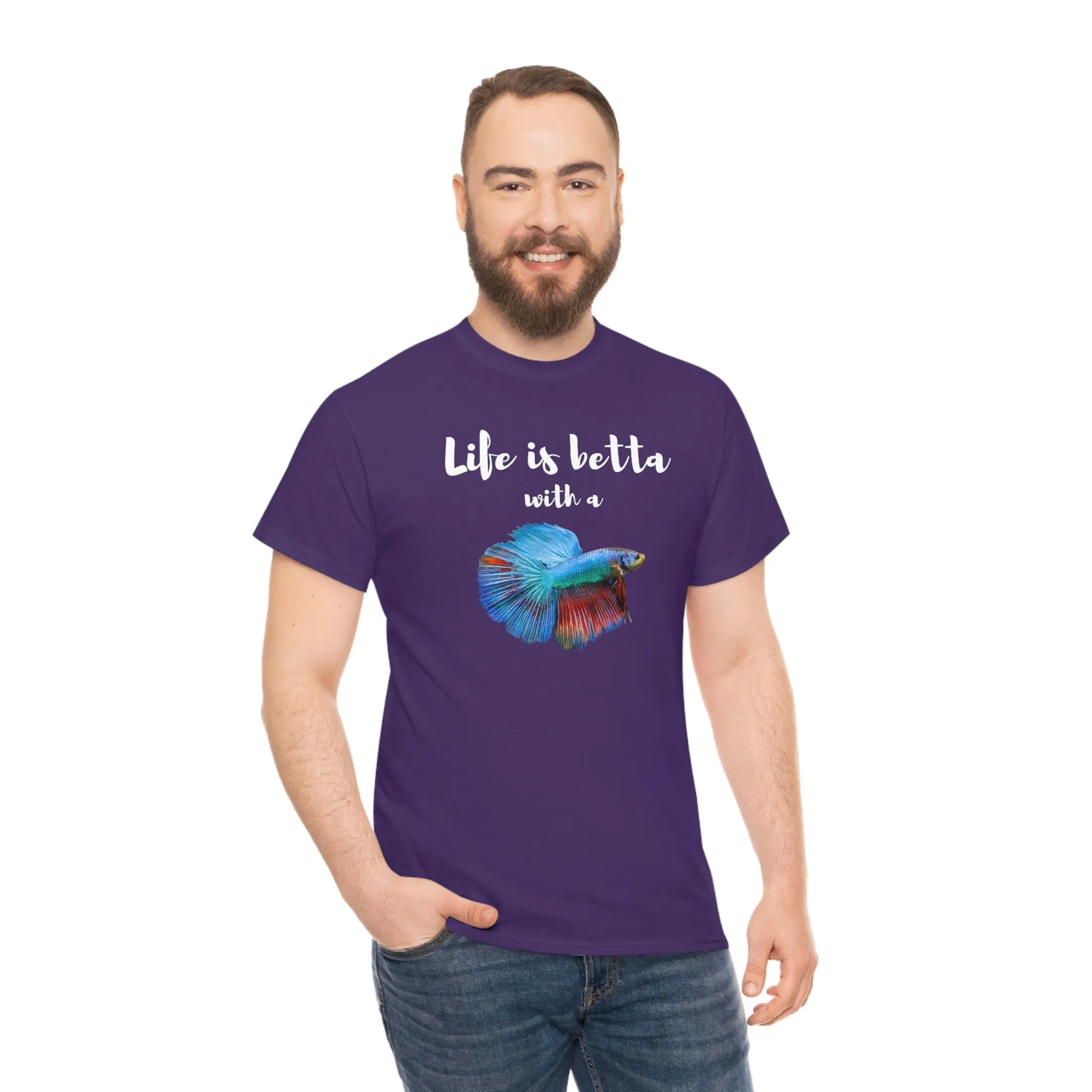 Life is Betta with a Betta Heavy Cotton T-Shirt