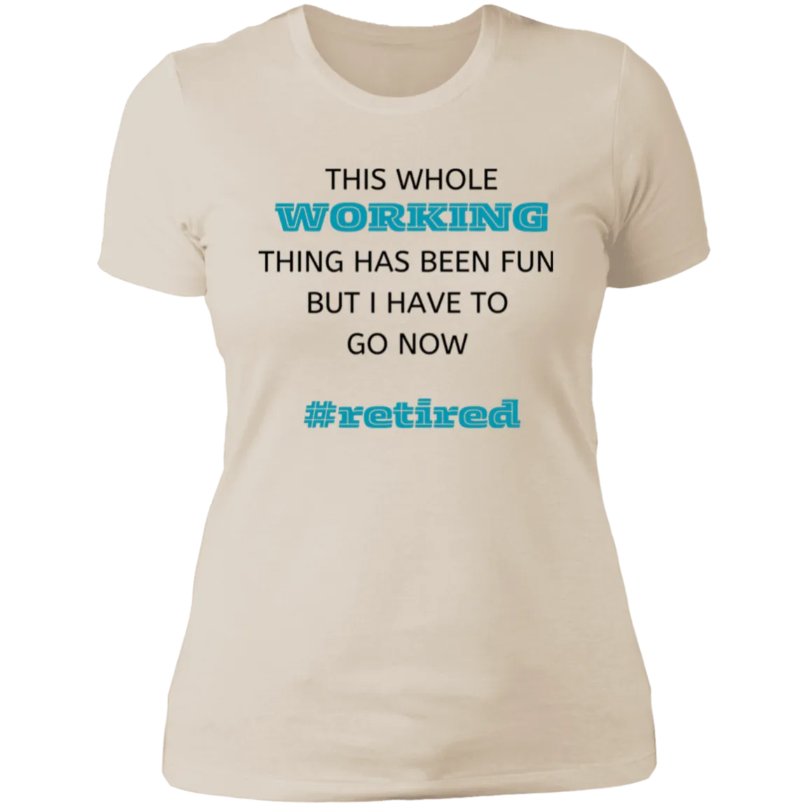 Retired Ladies' T-Shirt