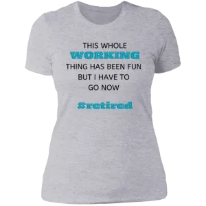 Retired Ladies' T-Shirt