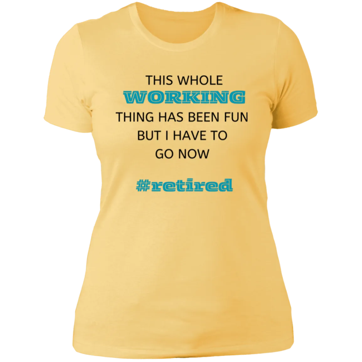 Retired Ladies' T-Shirt