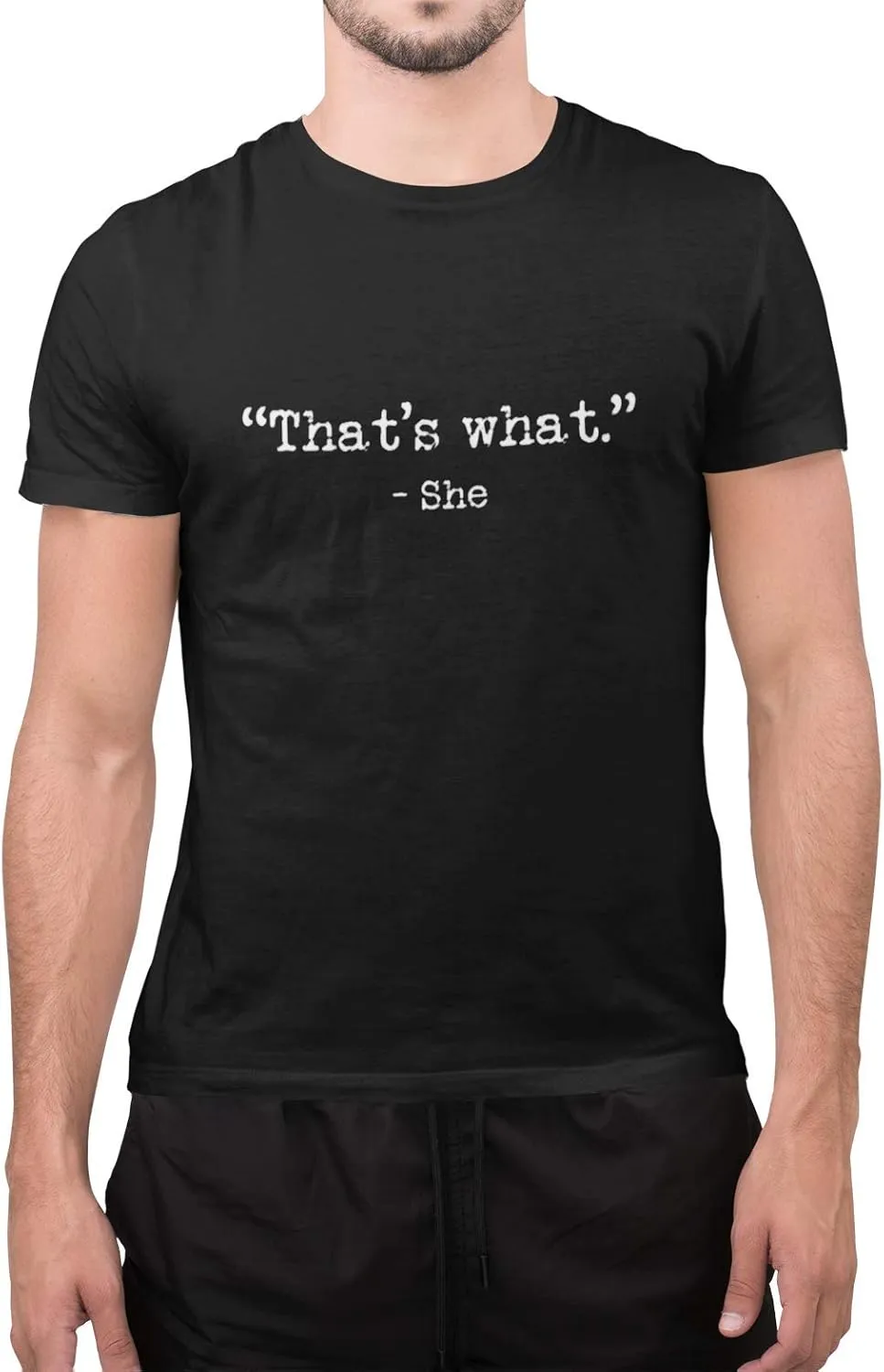 That's What-She T-Shirt Funny Thats What She Said Quote Men's Short Sleeve Shirt
